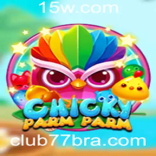 club77 - Descubra ChickyParmParm: O Jogo que Está Conquistando o Club77