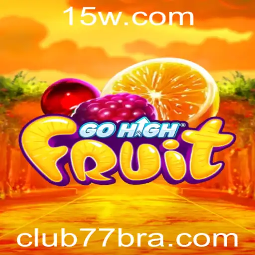 club77 - Descubra o Mundo de GoHighFruit: Um Jogo de Estratégia e Diversão