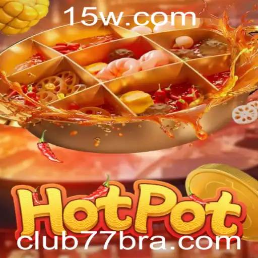 club77 - Descobrindo Hotpot: O Jogo que Está Conquistando Club77