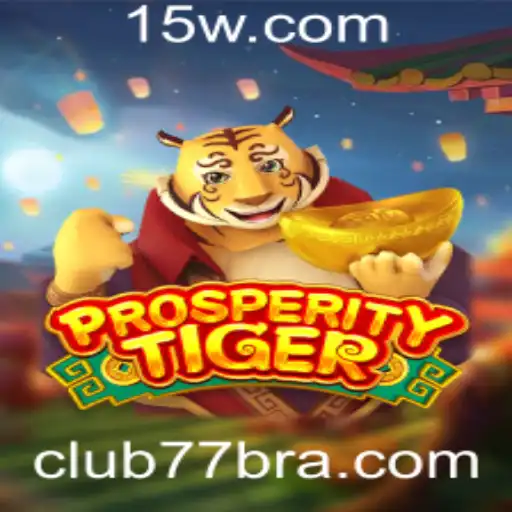 club77 - Tudo Sobre ProsperityTiger: Regras e Introdução ao Jogo
