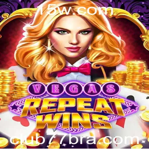 club77 - Descubra o Empolgante Mundo de VegasRepeatWins